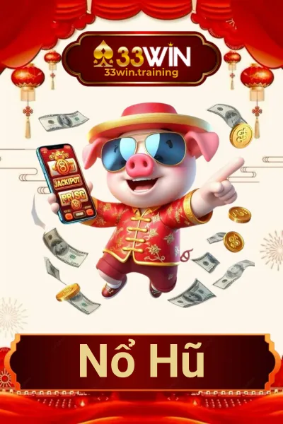 nổ hũ 33win