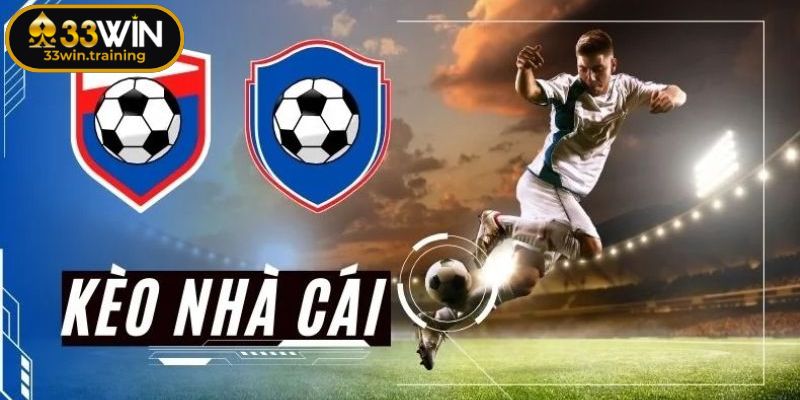 Chiến thuật áp dụng hiệu quả với kèo 33WIN